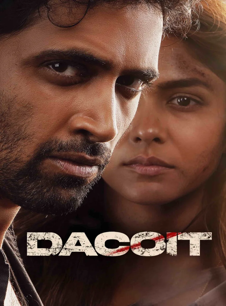 Dacoit – A Love Story